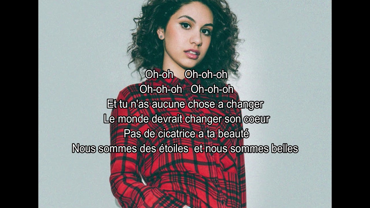 Alessia Cara-Scars to your beautiful  (Traduction Française)