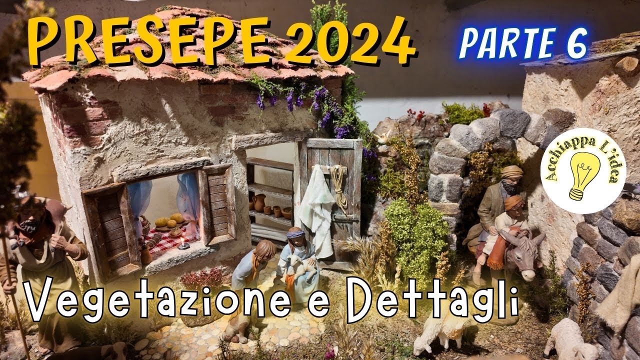 Presepe 2024 - Vegetazione e Dettagli