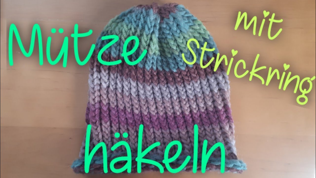 Mütze mit Strickring stricken