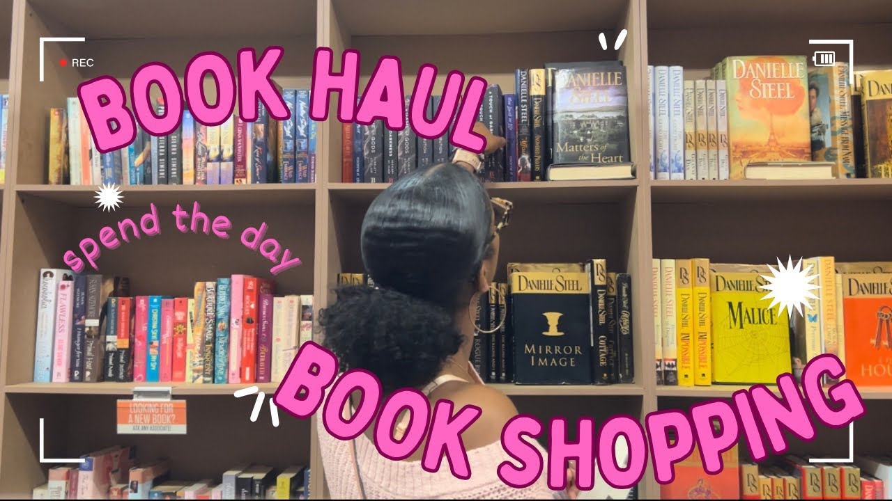 •book haul📦 / book shopping📖 / spend the day with me💕• I should be on a book ban after this😩🚫•