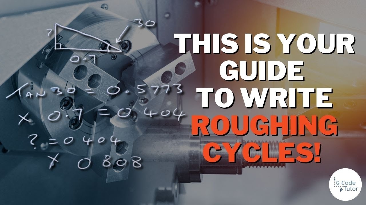How to Write Roughing Cycles on a CNC Lathe Using G71