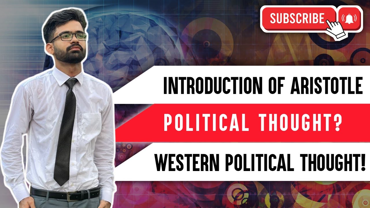 Introduction of Aristotle Political Thought| Western Political Thought| Hindi/ Urdu
