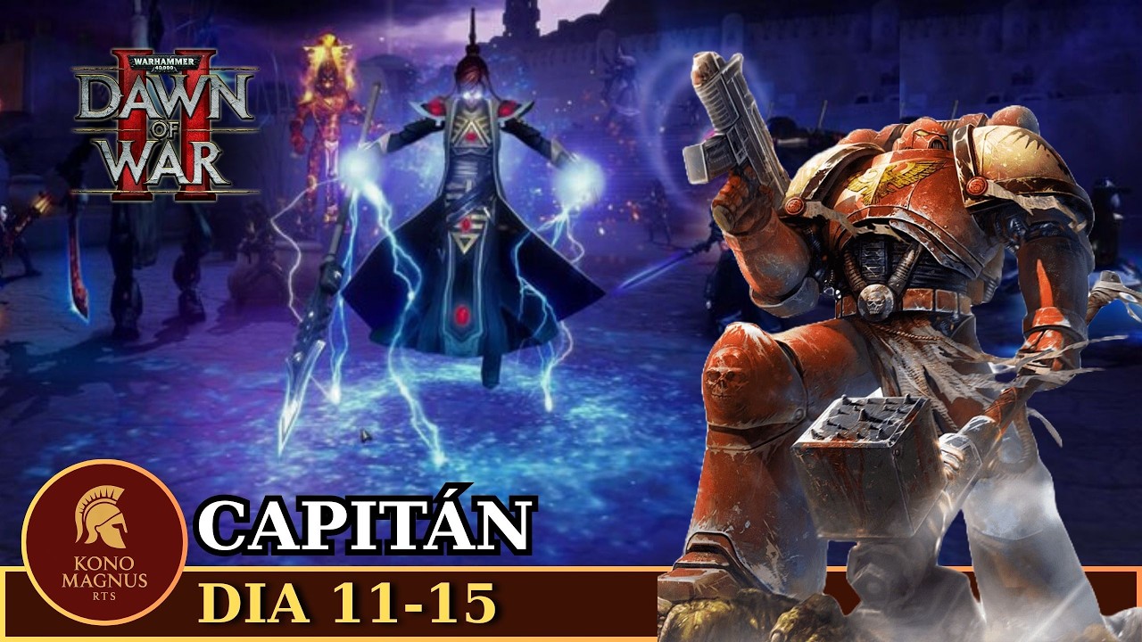 Dawn of War II || Día 11-15 -  Idranel de Ulthwe (Dif. Capitán)