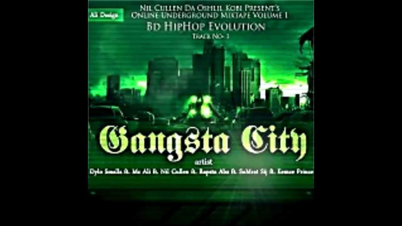 Gansta City by Mc Ali, Nil Cullen, Shmrat Shij, RapstaAbz & DyloSmallz