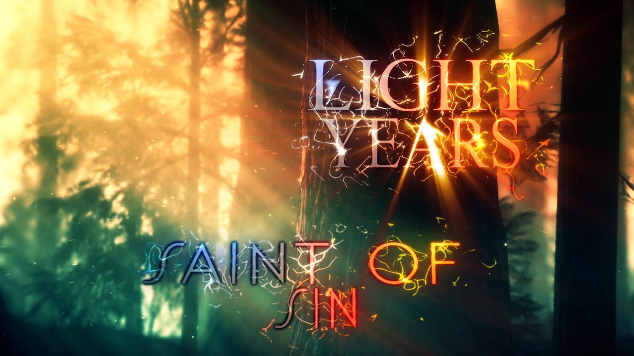 SAINT OF SIN Light Years
