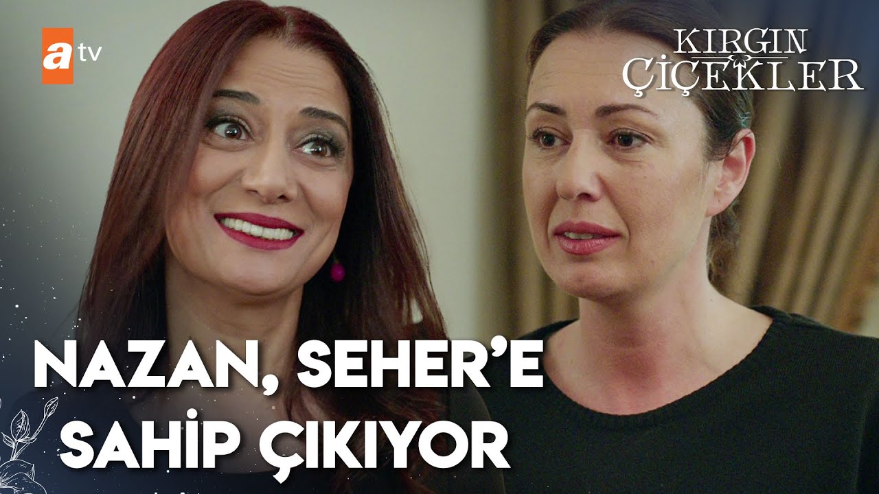 Nazan, Seher'e evini açtı | Kırgın Çiçekler 42. Bölüm
