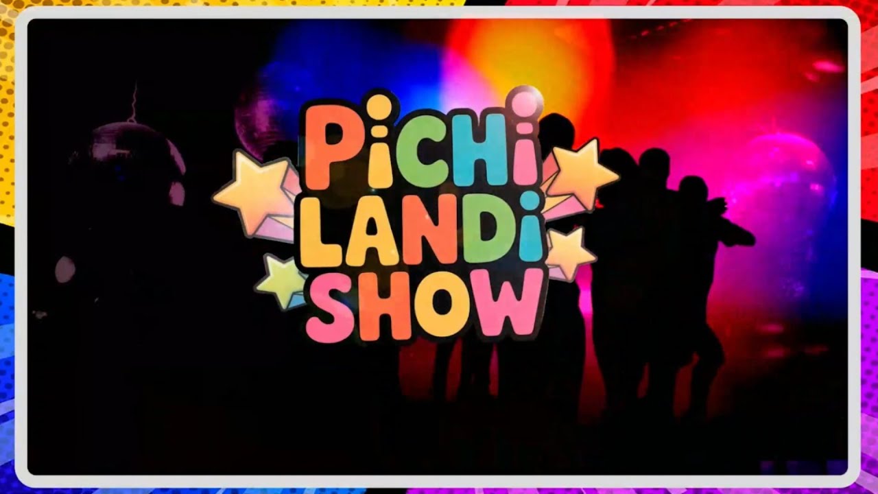⭐ El Show de Pichi Landi
