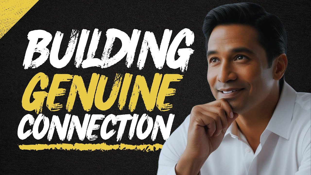 The Key to Building AUTHENTIC Relationships
