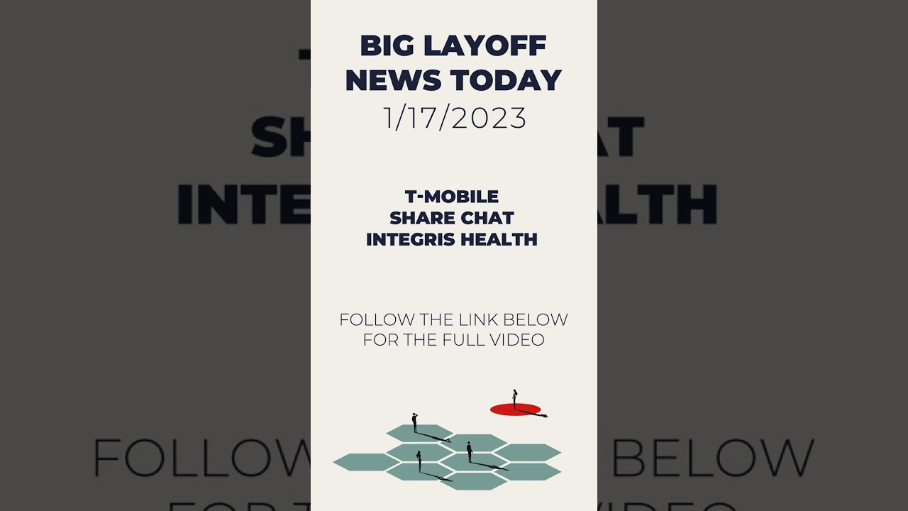 LAYOFF NEWS: January 17, 2023