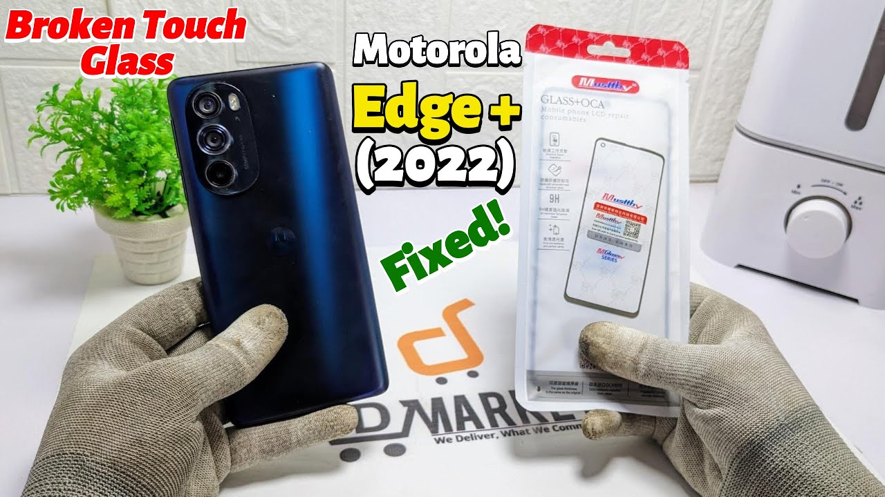 Motorola Edge Plus 2022 Front Touch Glass Replacement | #MotoEdgePlus2022Fixed #Edge30Protouchfix
