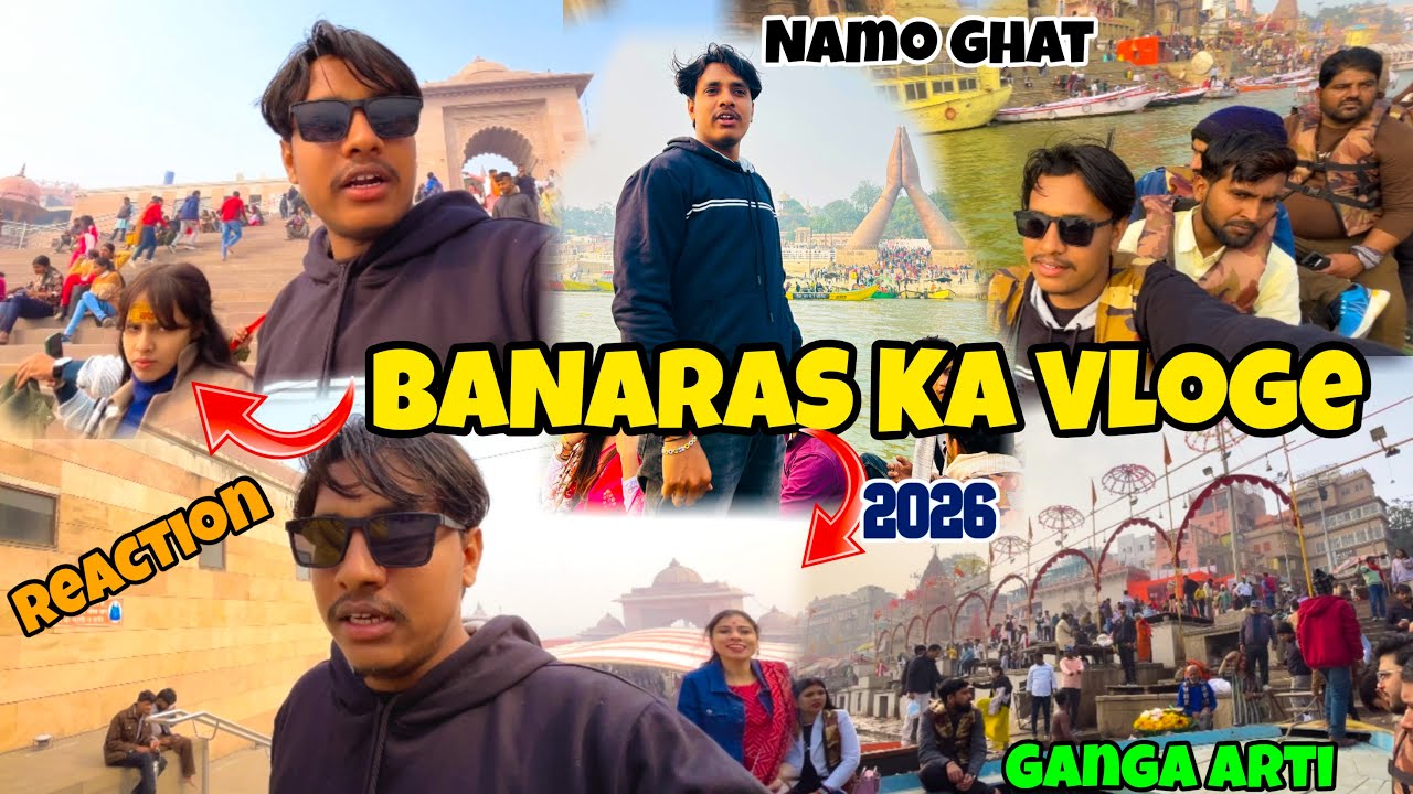 जो बनारस नहीं देखा, उसने कुछ नहीं देखा! (Varanasi Vlog) ! The Soul of India: Banaras Vlog 2026 🕉️🔥❤️