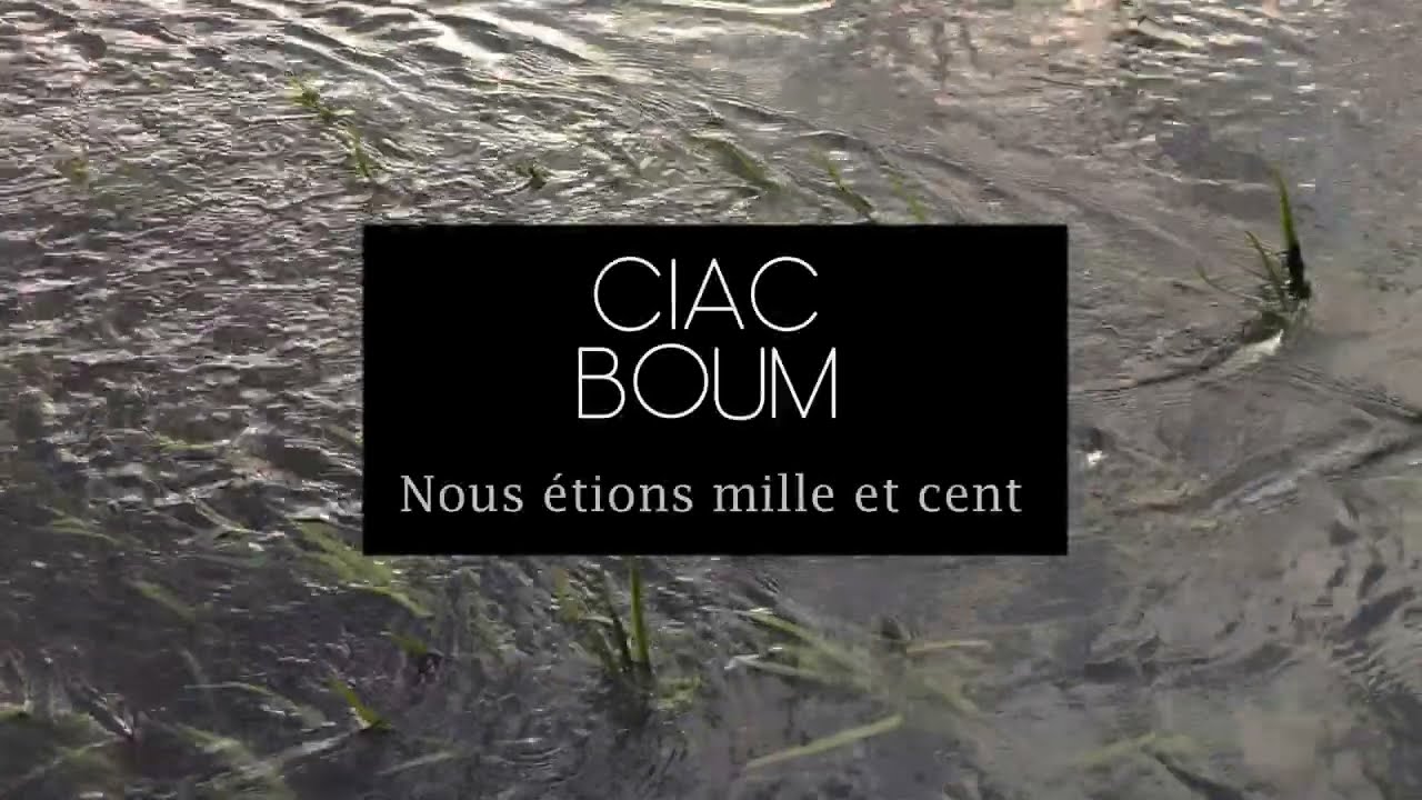 CIAC BOUM - Mille et cent