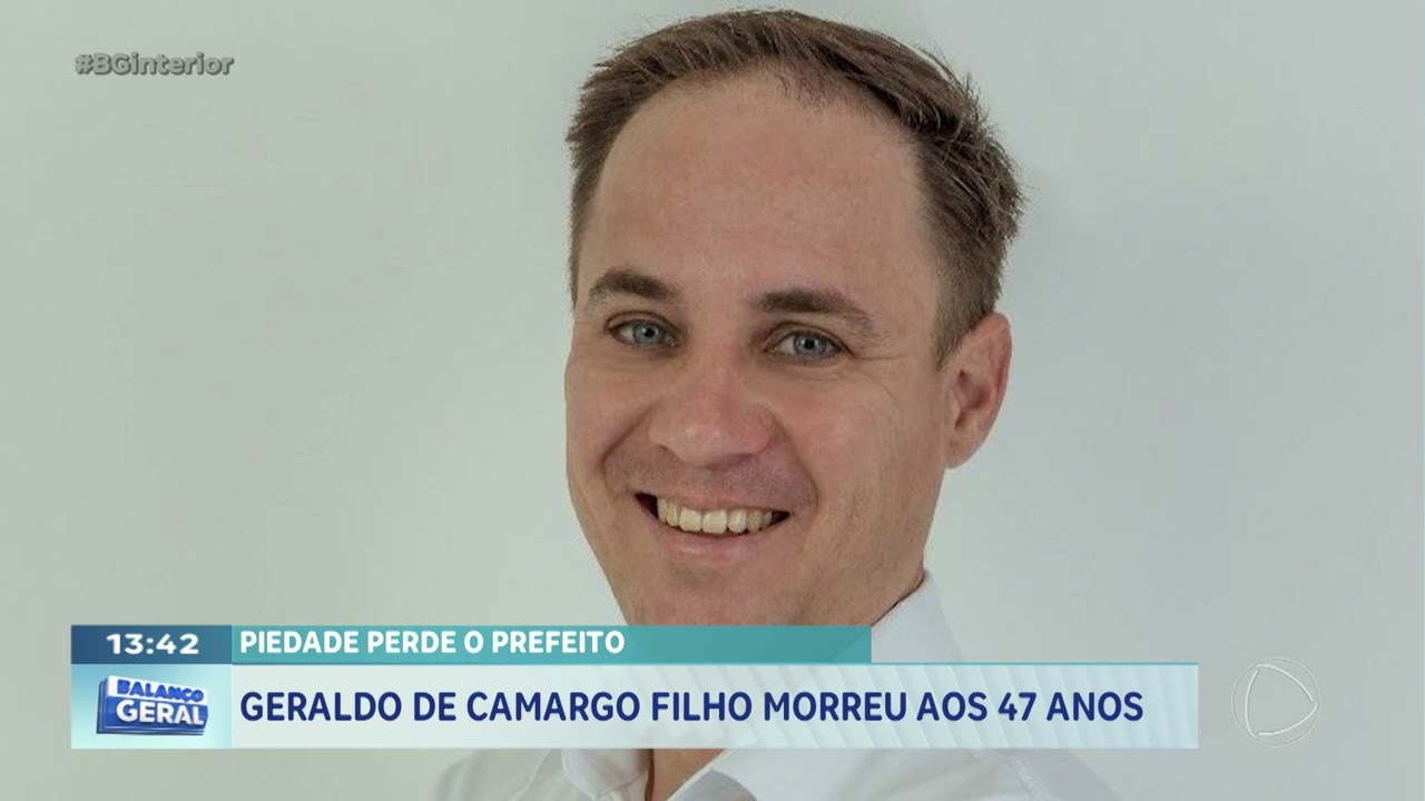Piedade perde o prefeito: Geraldo de Camargo Filho morreu aos 47 anos