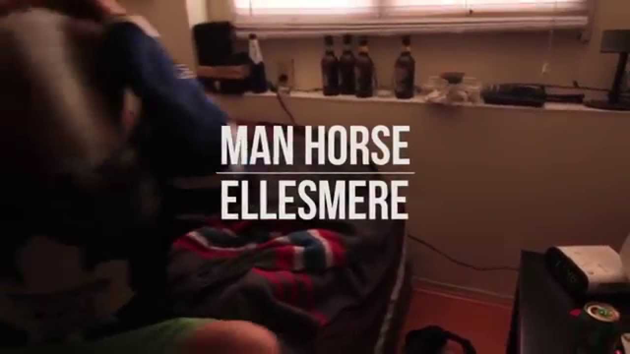 Ellesmere - Man Horse (Official)