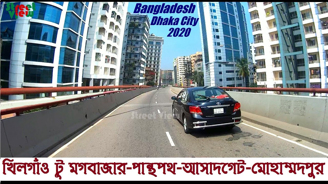 Dhaka City 2020 Khilgaon To Mohammadpur Via Mogbazar-Banglamotor-Panthapath-Asadgate || Street View