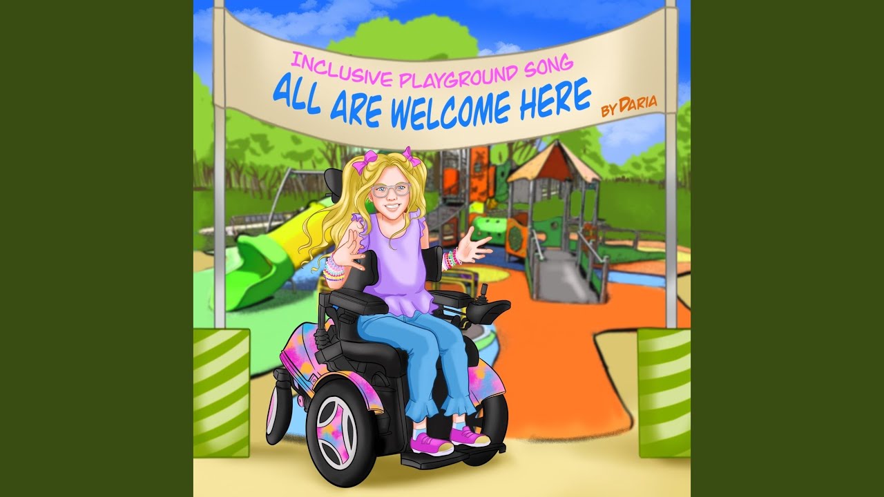 Inclusive Playground Song - All Are Welcome Here