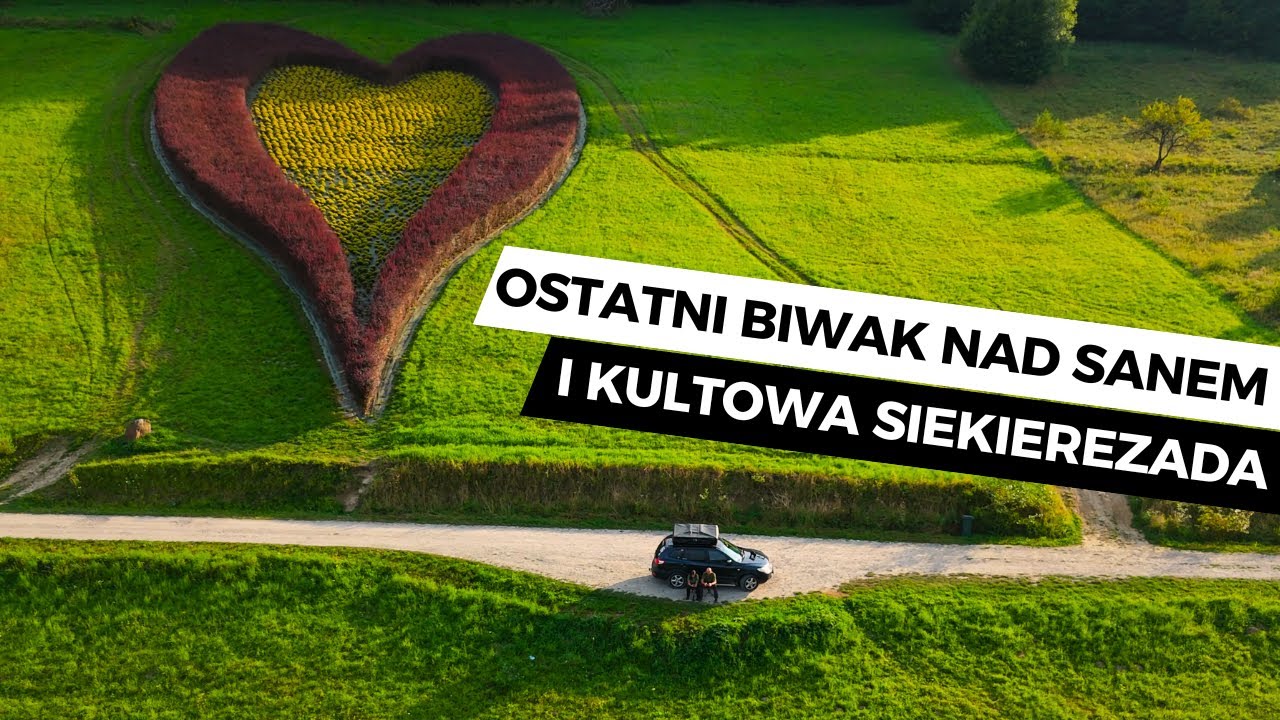 # 64 Bieszczadzka podróż dobiega końca – kulinarny finał i ostatni biwak nad Sanem.