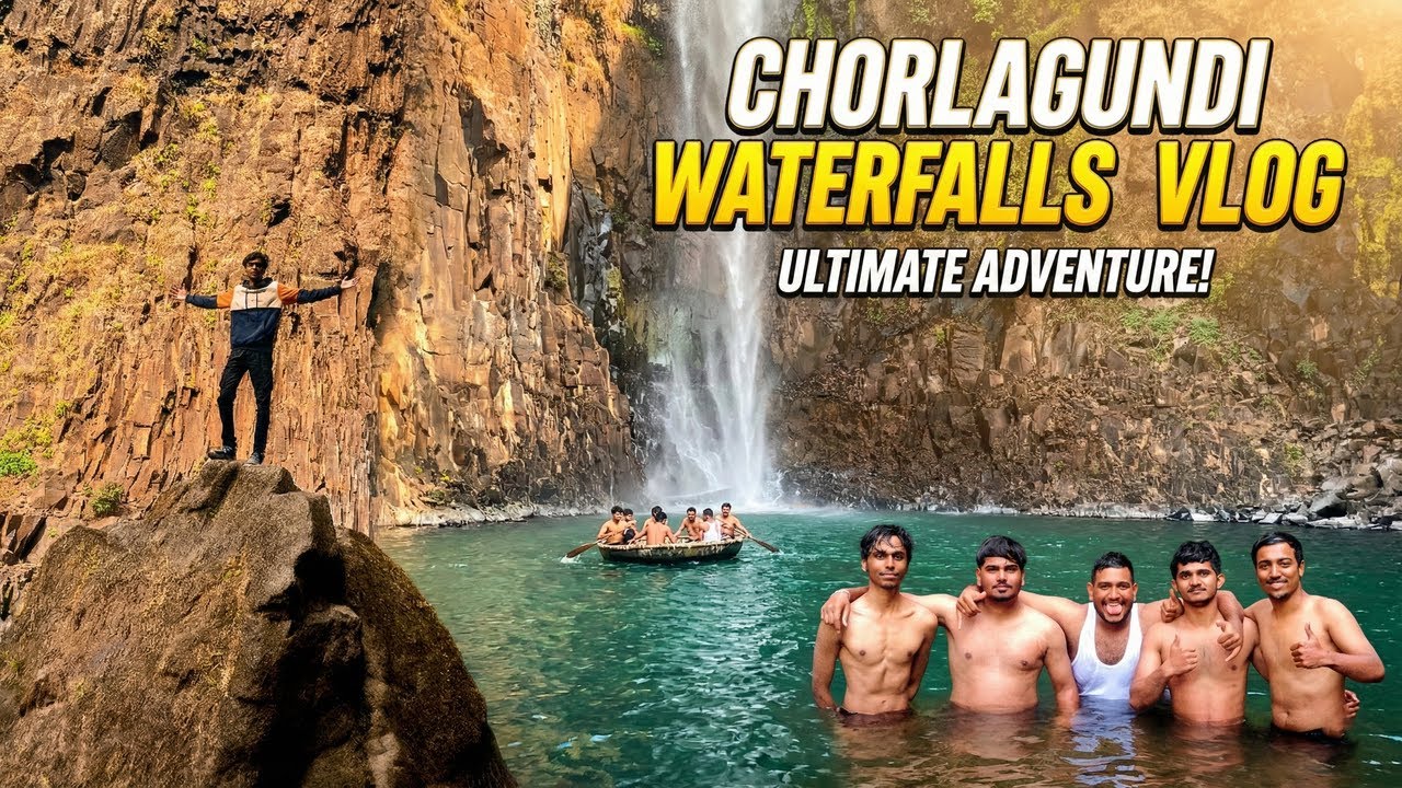 Chorlagundi Waterfalls Vlog