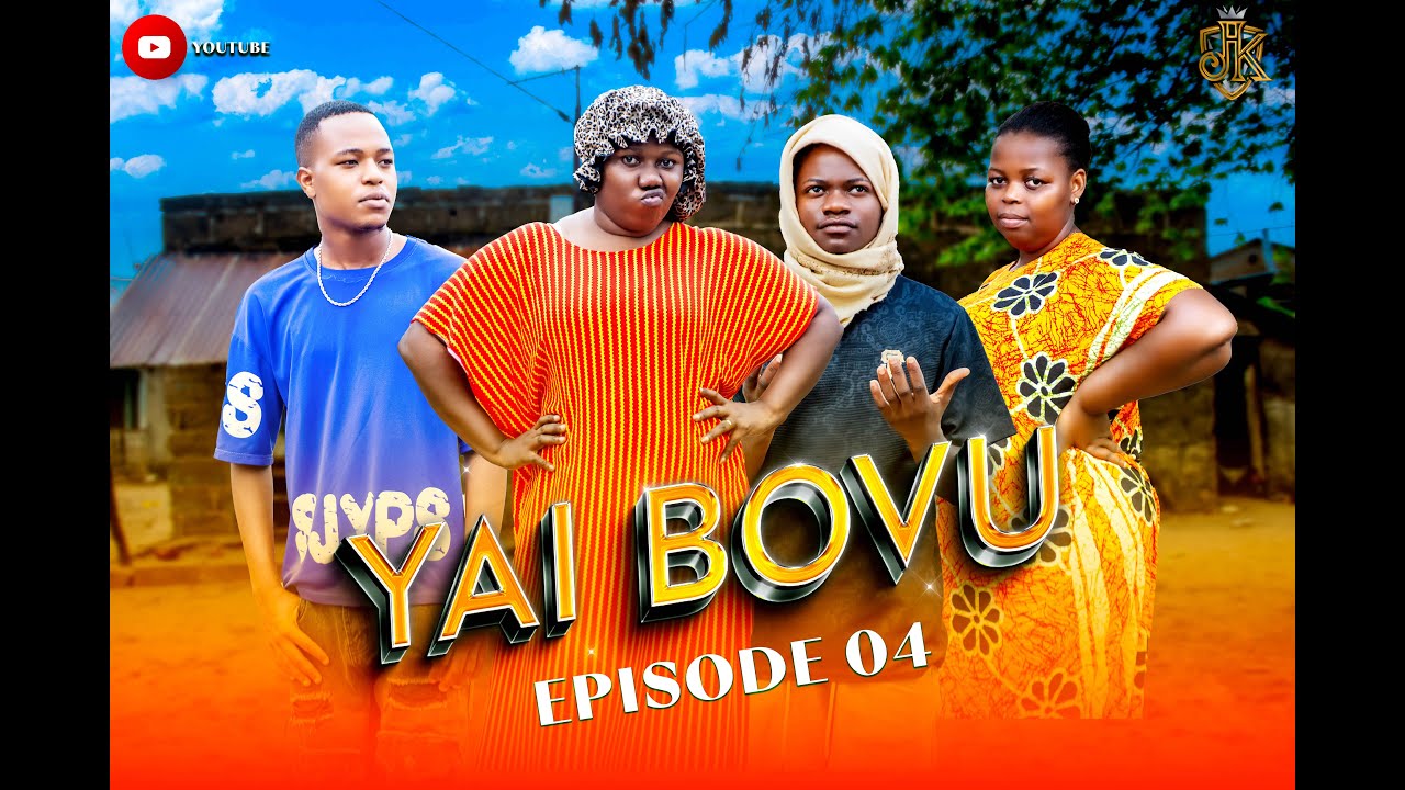 YAI BOVU   EP 04
