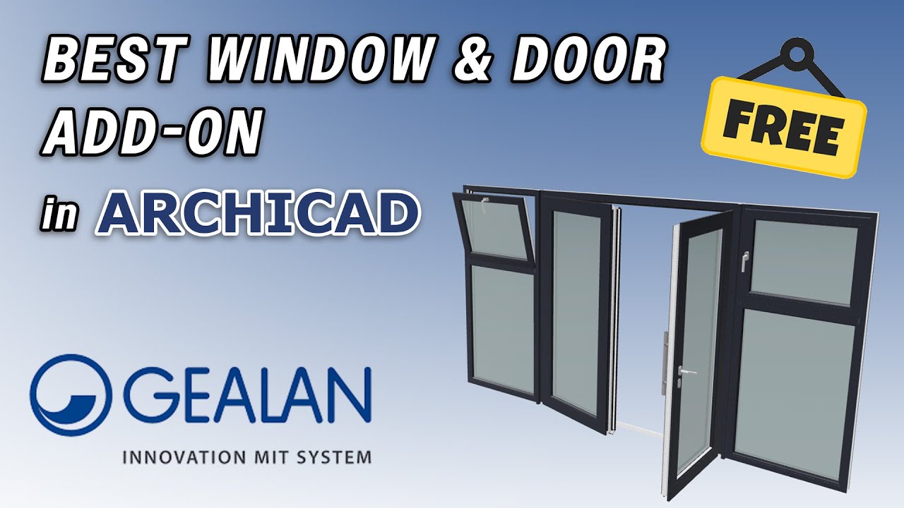 Create Library Parts for every window & door quick and easy – GEALAN Planersoftware 3.0 for ArchiCAD