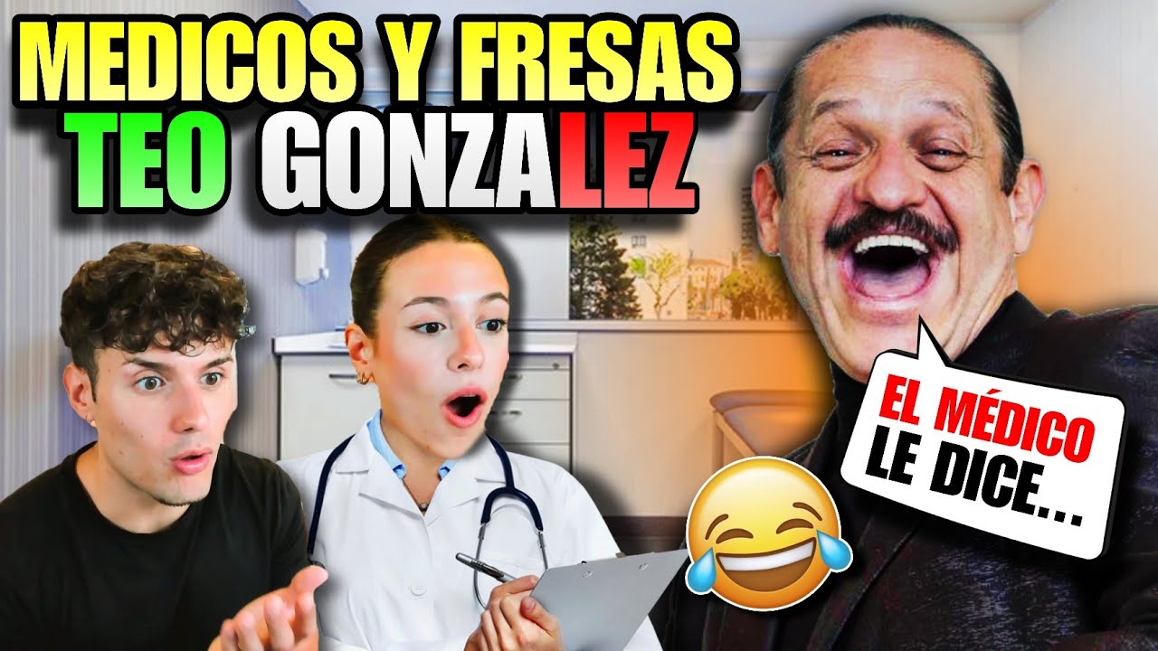 MÉDICO ESPAÑOLA REACCIONA a CHISTES de MÉDICOS y FRESAS de TEO GONZÁLEZ 🇲🇽😂 *MUERE de RISA*