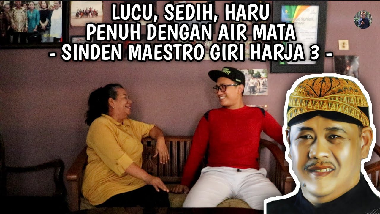 AMBU NENI HAYATI - KISAH HARU SINDEN PERTAMA GIRI HARJA 3