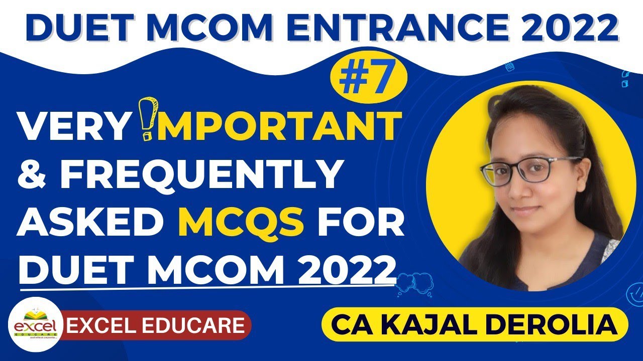 DUET PG 2022 | Very important & frequently asked MCQ | Mcom Entrance Test 2022 | Part 7 |