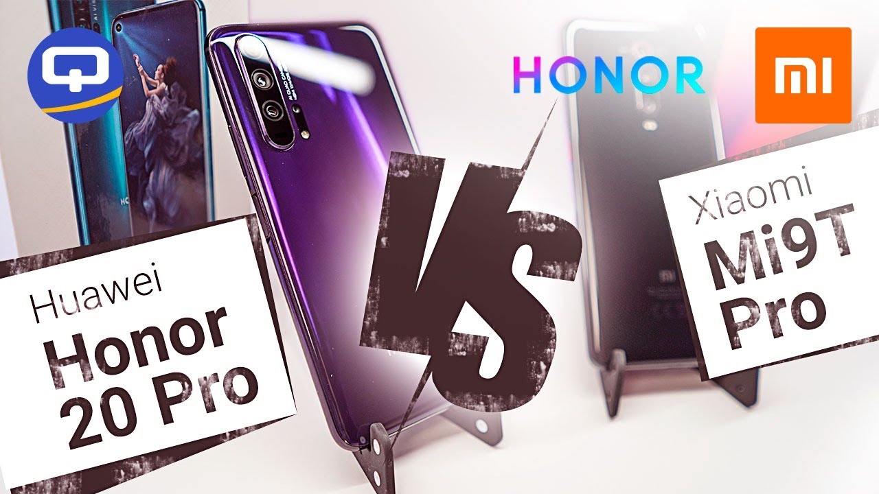 Сравнение Xiaomi Mi9T Pro и Huawei Honor 20 Pro, Флагманы почти бесплатно. /QUKE.RU/