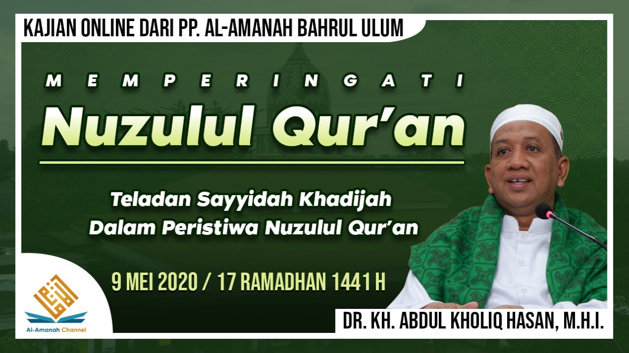 Teladan Sayyidah Khadijah | Peringatan Nuzulul Qur'an l PP Al-Amanah Bahrul Ulum Tambakberas Jombang