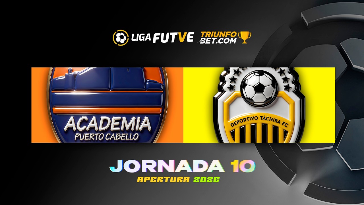 Puerto Cabello vs. T&aacute;chira - Torneo Apertura 2026 - Jornada 10