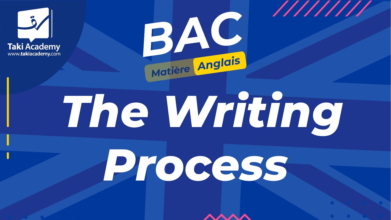 BAC | English | The Writing Process 📝