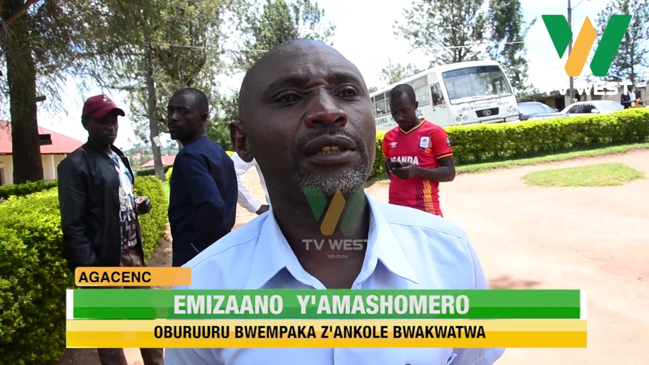 AGACENCWIRE: Emizaano y'amashomero, oburuuru bw'empaka za Ankole bwakwatwa.