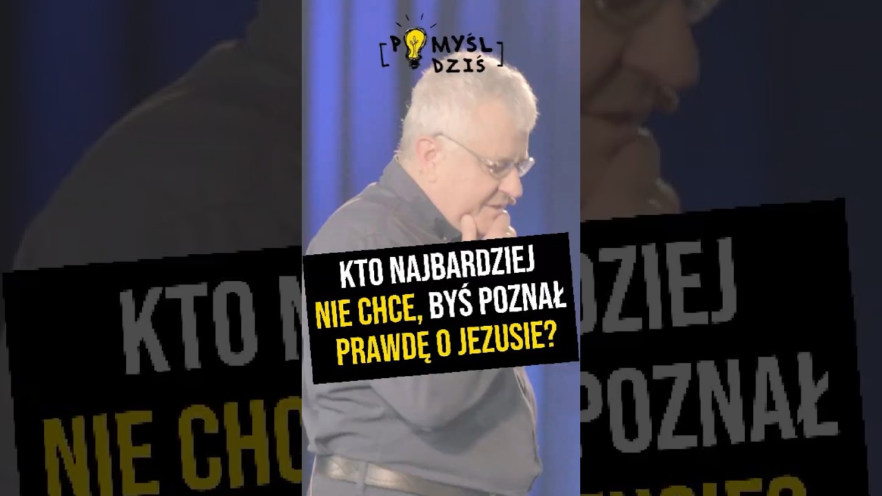 🟢 Kto najbardziej nie chce, byś poznał prawdę o Jezusie? #PomyślDziś odc. 2205