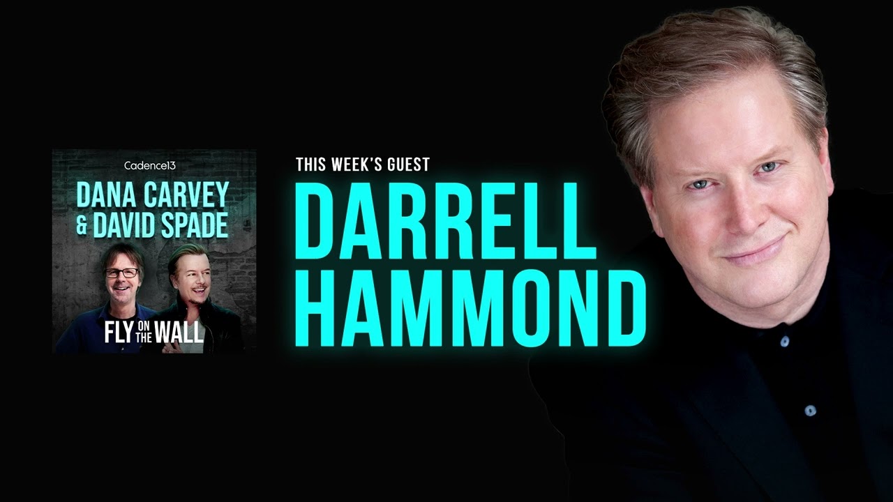 Darrell Hammond | Full Episode | Fly on the Wall with Dana Carvey and David Spade