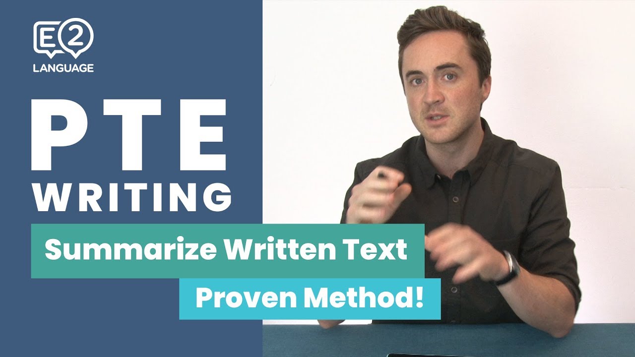 PTE Writing: Summarize Written Text | Learn the Proven Method!