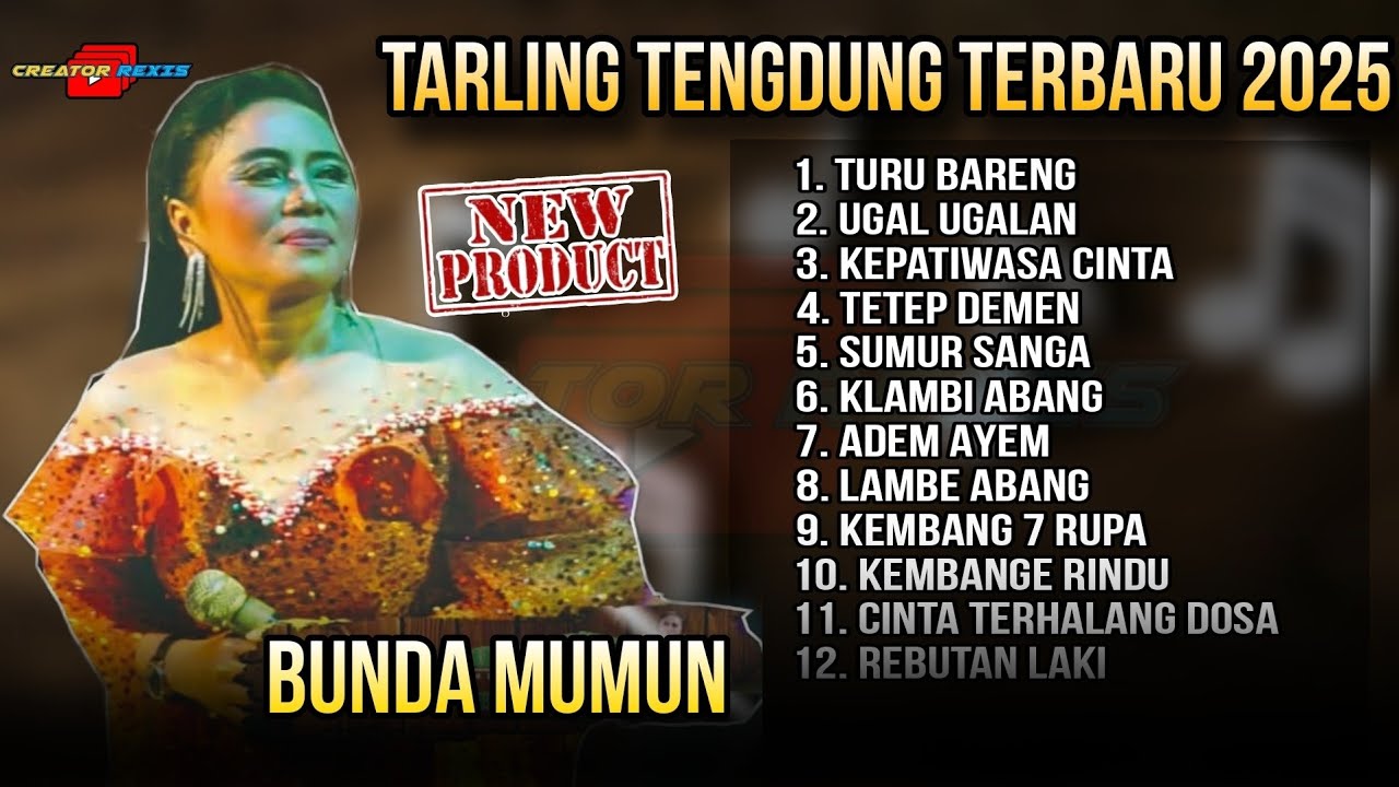 TARLING TENGDUNG TERENAK - BUNDA MUMUN FULL ALBUM TEMBANG [ CIREBONAN DERMAYON ]