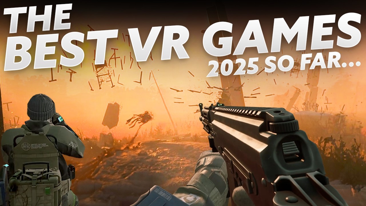 The BEST VR Games in 2025! For Now | Quest, PSVR 2, PCVR