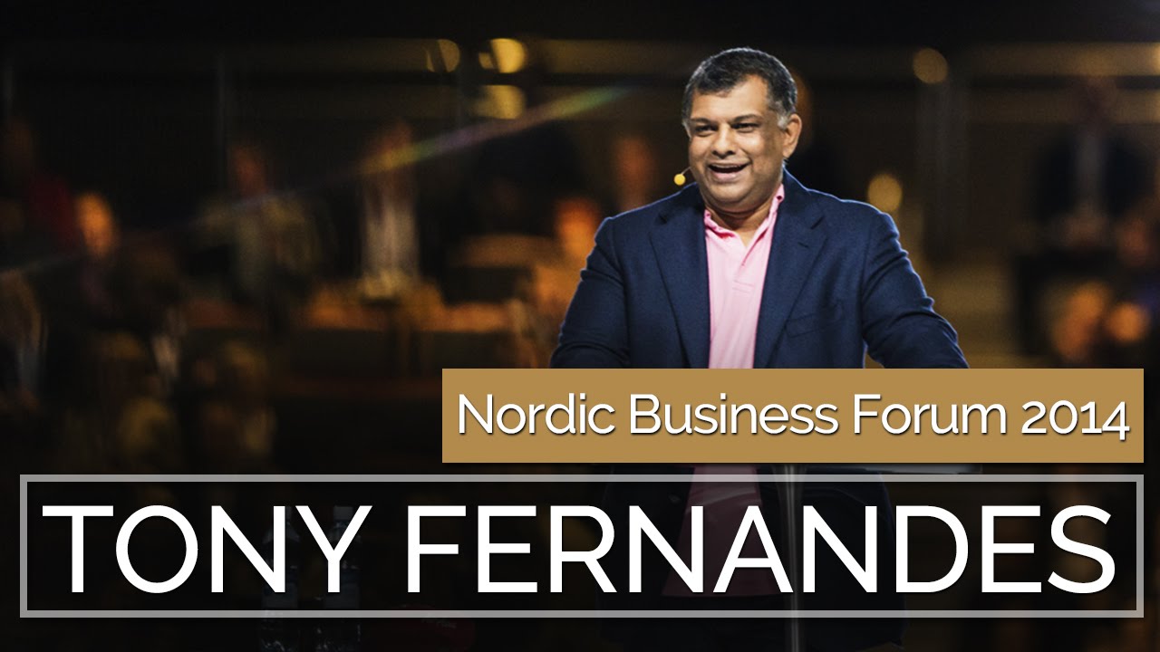 Тони Фернандес, генеральный директор AirAsia: Знай свой бизнес и людей | Nordic Business Forum 2014