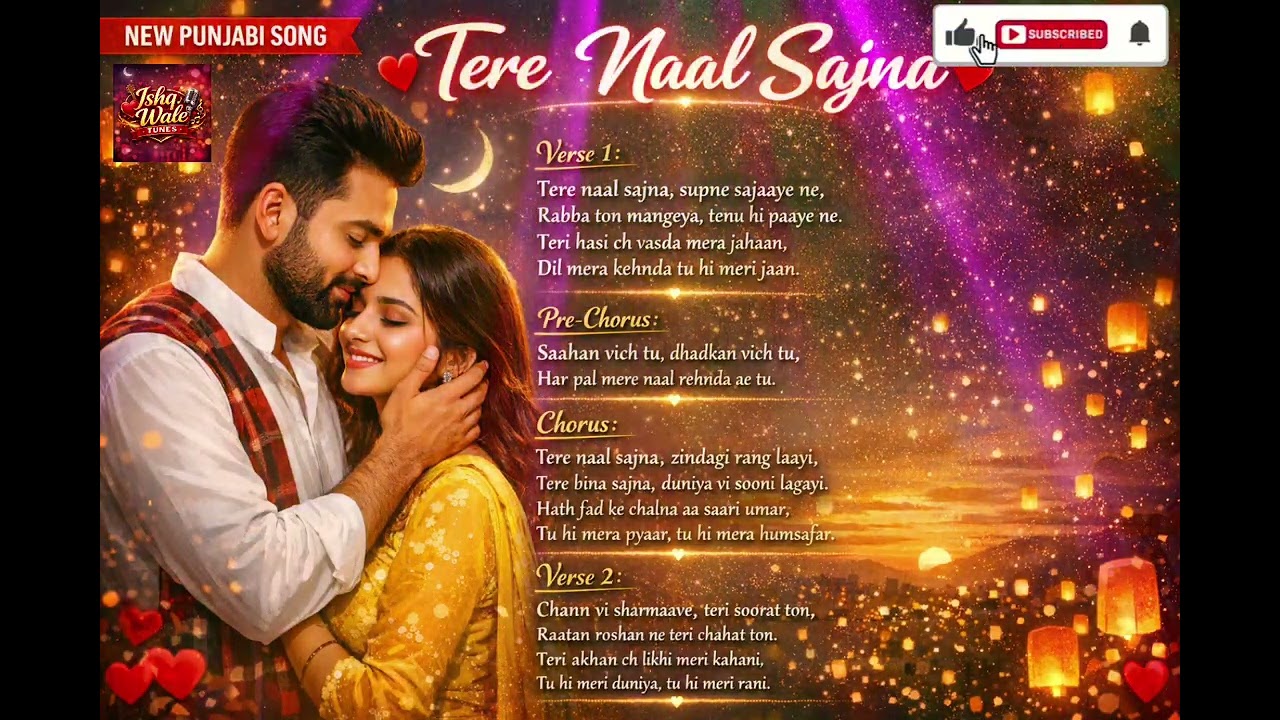 Tere naal sajna new Punjabi song #TereNaalSajna#PunjabiSong#LoveSong#RomanticTrack#NewPunjabiSong