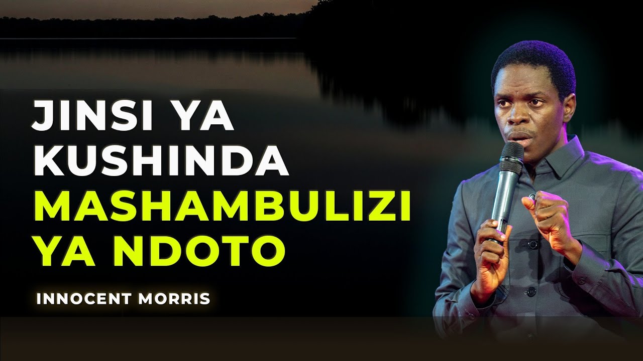 JINSI YA KUSHINDA MASHAMBULIZI YA NDOTO MBAYA - Innocent Morris