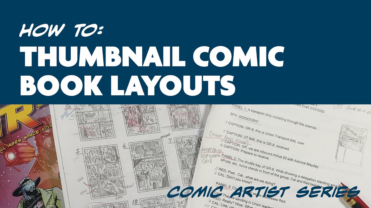 How to Thumbnail Comic Book Layouts Part One
