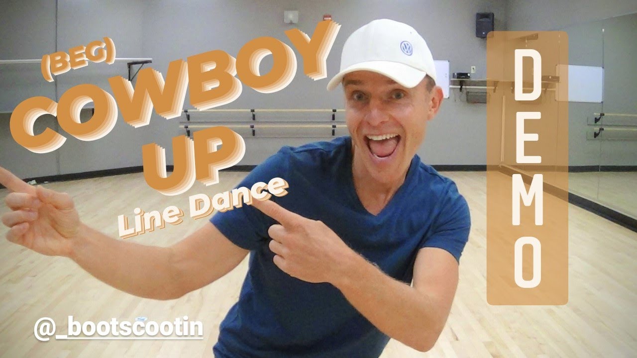 COWBOY UP (Beg) -- Line Dance DEMO
