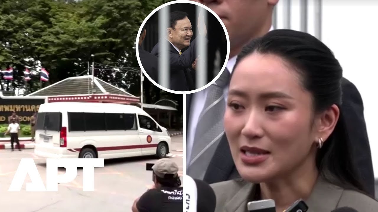 Thailand’s Former PM Thaksin Arrives at Prison as Daughter Paetongtarn Speaks After Verdict | APT