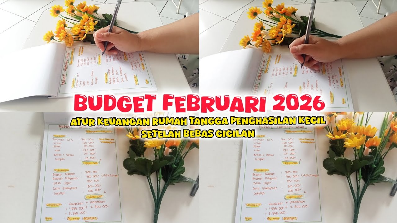 ATUR KEUANGAN RUMAH TANGGA PENGHASILAN KECIL SETELAH BEBAS CICILAN 🥰‼️| BUDGET FEBRUARI 2026