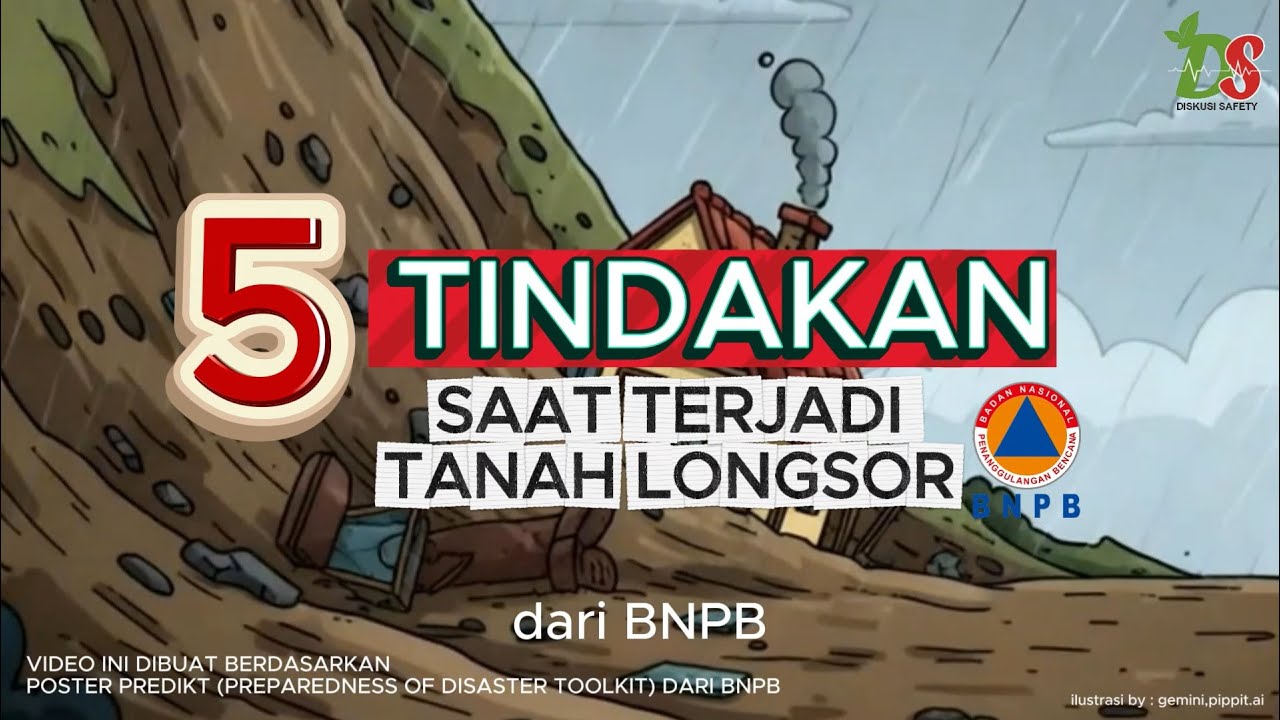 5 Tips Selamat Saat Terjadi Tanah Longsor | Panduan Resmi BNPB Terbaru