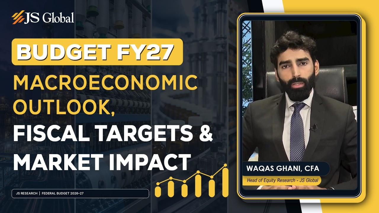Budget FY27: Macroeconomic Outlook, Fiscal Targets & Market Impact | JS Research