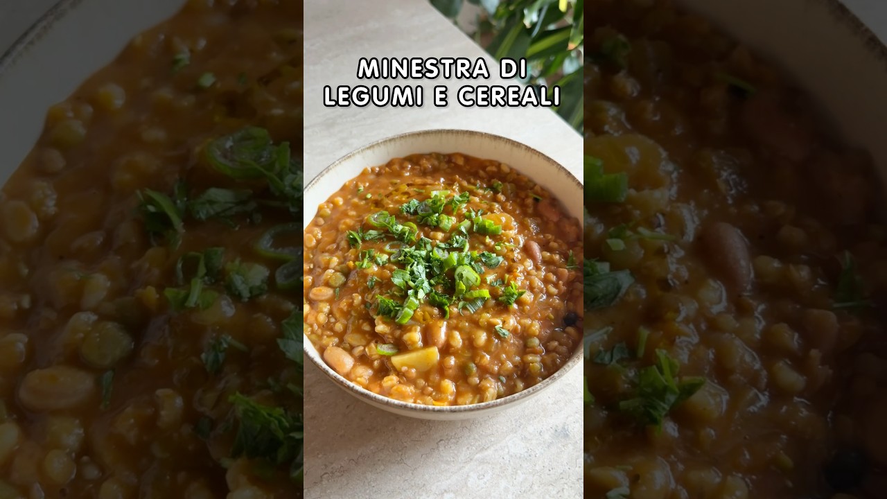 Minestra di legumi e cereali 🍂