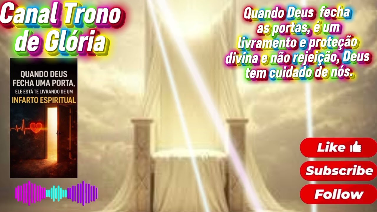 Quando Deus fecha a porta é livramento!