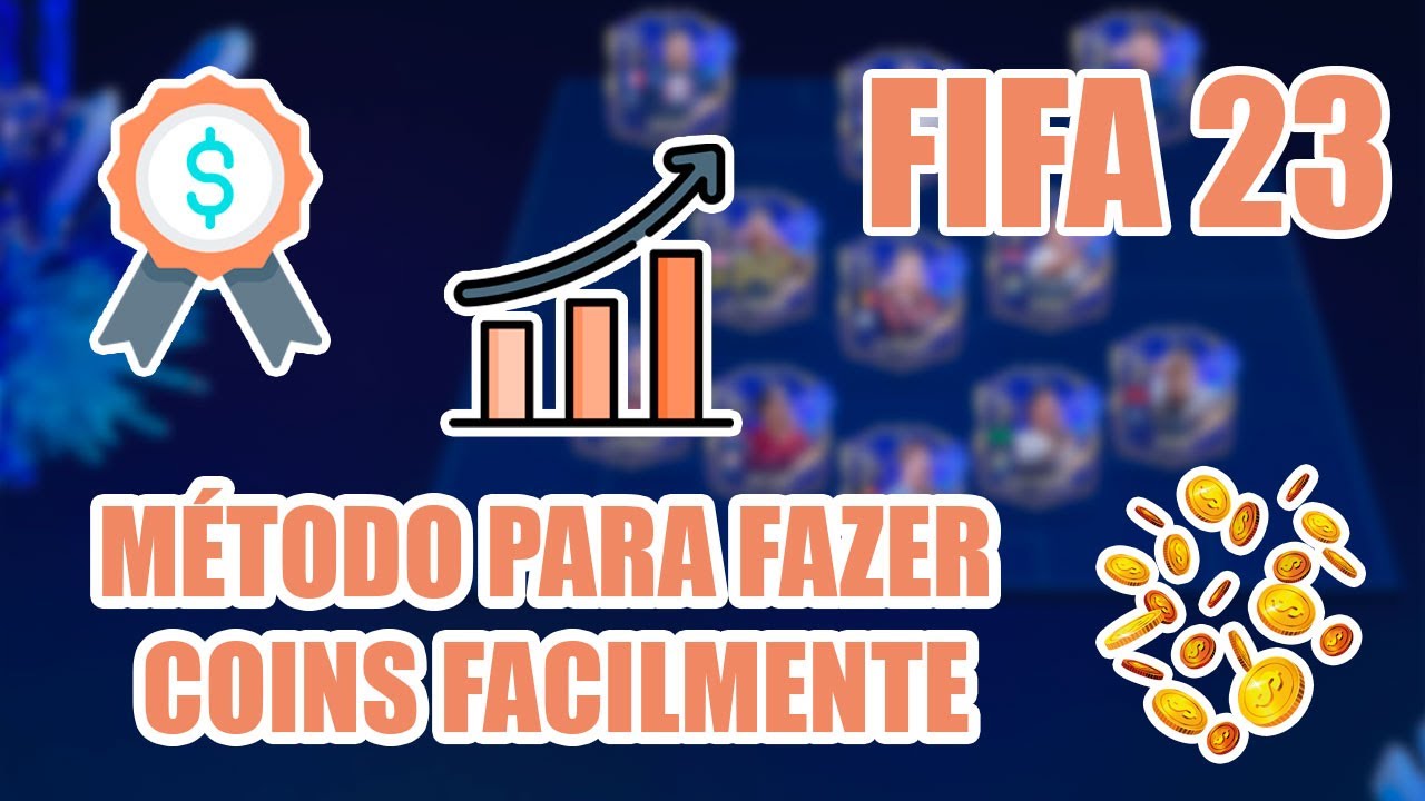 Como fazer Coins Rápido e Fácil! - FIFA 23 Ultimate Team
