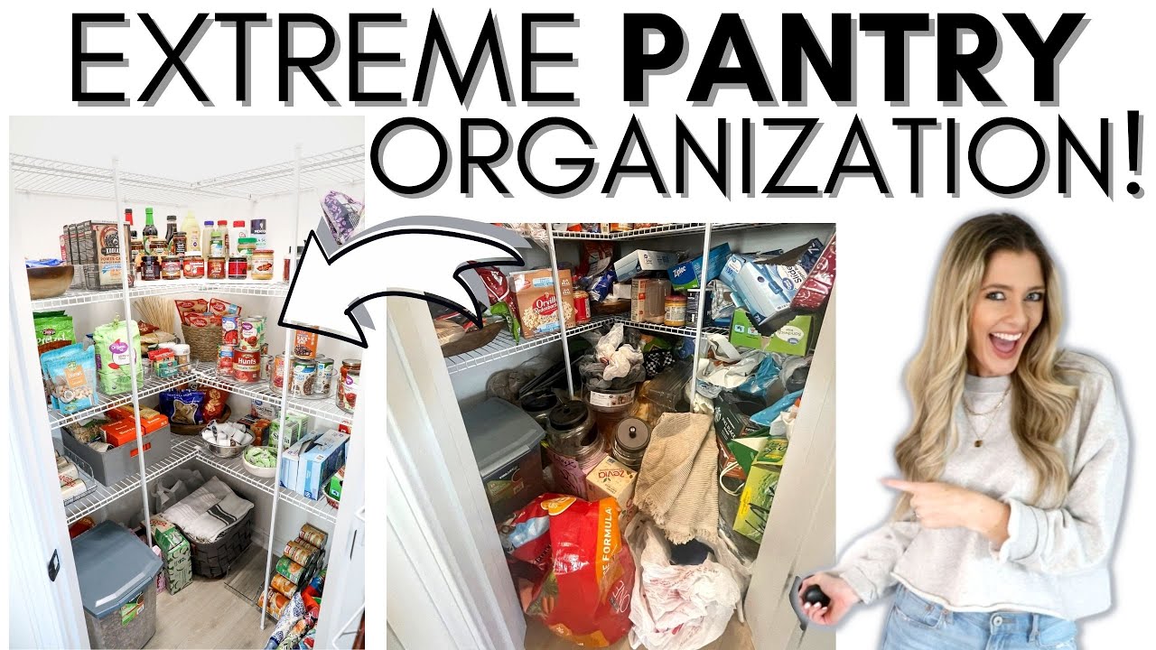 EXTREME PANTRY ORGANIZATION || REALISTIC ORGANIZATION IDEAS ON A BUDGET